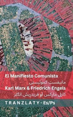 Karl Marx, Friedrich Engels - Manifiesto Comunista / مانیفست کمونیستی, Häftad. Tillgänglighet: Lägg i varukorg