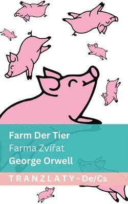 George Orwell - Farm der Tiere / Farma Zvířat, Häftad