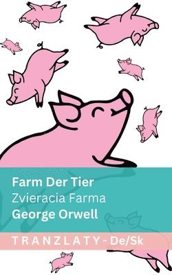 George Orwell - Farm der Tiere / Zvieracia Farma, Häftad