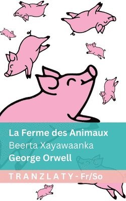 Ferme des Animaux / Beerta Xayawaanka
