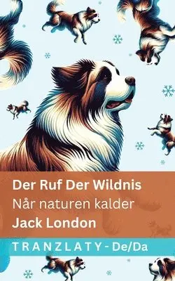 Jack London - Ruf der Wildnis / Når naturen kalder, Häftad. Tillgänglighet: Lägg i varukorg