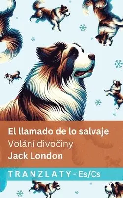 Jack London - llamado de lo salvaje / Volání divočiny, Häftad. Tillgänglighet: Lägg i varukorg