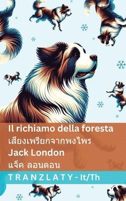 Jack London - richiamo della foresta / เสียงเพรียกจากพงไพร, Häftad