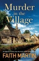 Faith Martin - Murder in the Village, Häftad. Tillgänglighet: Lägg i varukorg
