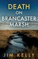 Jim Kelly - Death on Brancaster Marsh, Häftad