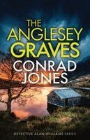 Conrad Jones - Anglesey Graves, Häftad
