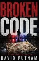 David Putnam - Broken Code, Häftad. Tillgänglighet: Lägg i varukorg