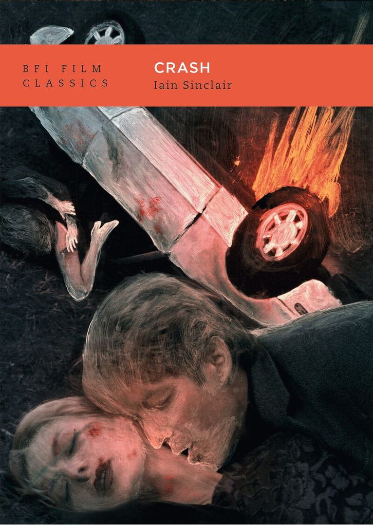 Iain Sinclair - Crash, Häftad