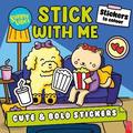 Stick With Me