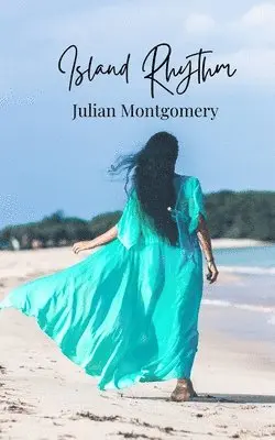 Julian Montgomery - Island Rhythm, Häftad. Tillgänglighet: Tillfälligt slut