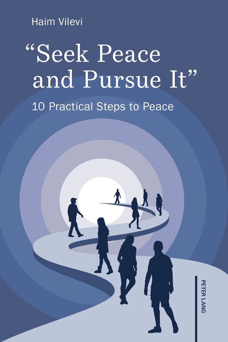 Haim Vilevi - "Seek Peace and Pursue It", Häftad