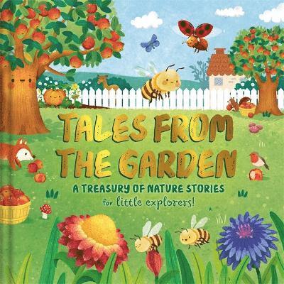 Autumn Publishing - Tales from the Garden, Inbunden. Tillgänglighet: Lägg i varukorg