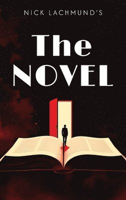 Nick Lachmund - Novel, Inbunden
