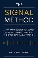 Dr Jeremy Noad - SIGNAL Method, Häftad