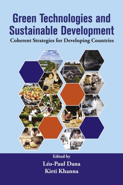 Kirti Khanna, Leo-Paul Dana - Green Technologies and Sustainable Development, E-bok