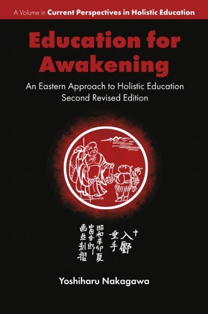 Yoshiharu Nakagawa - Education for Awakening, E-bok