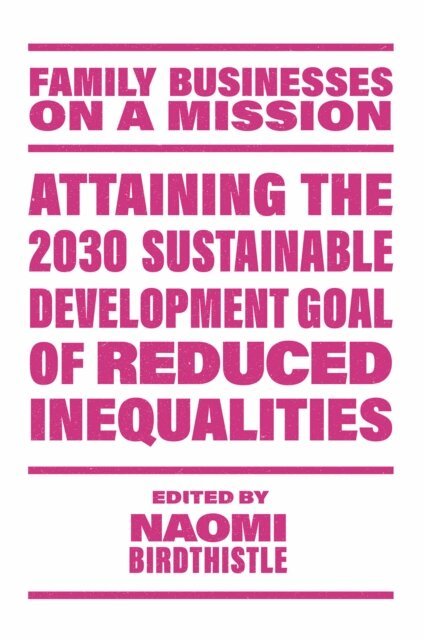 Naomi Birdthistle - Attaining the 2030 Sustainable Development Goal of Reduced Inequalities, E-bok