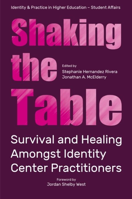 Jonathan A. McElderry, Stephanie Hernandez Rivera - Shaking the Table, E-bok