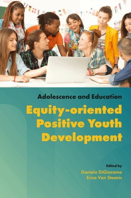 Erica Van Steenis, Daniela DiGiacomo - Equity-oriented Positive Youth Development, E-bok