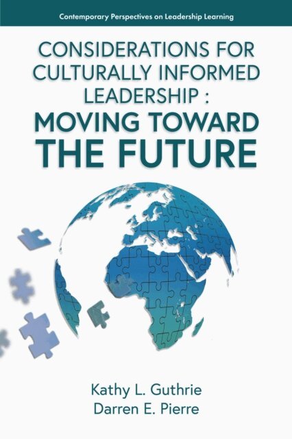 Darren E. Pierre, Kathy L. Guthrie - Considerations for Culturally Informed Leadership, E-bok