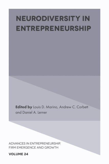 Daniel A. Lerner, Andrew C. Corbett, Louis D. Marino - Neurodiversity in Entrepreneurship, E-bok