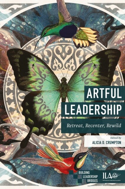 Alicia D. Crumpton - Artful Leadership, E-bok