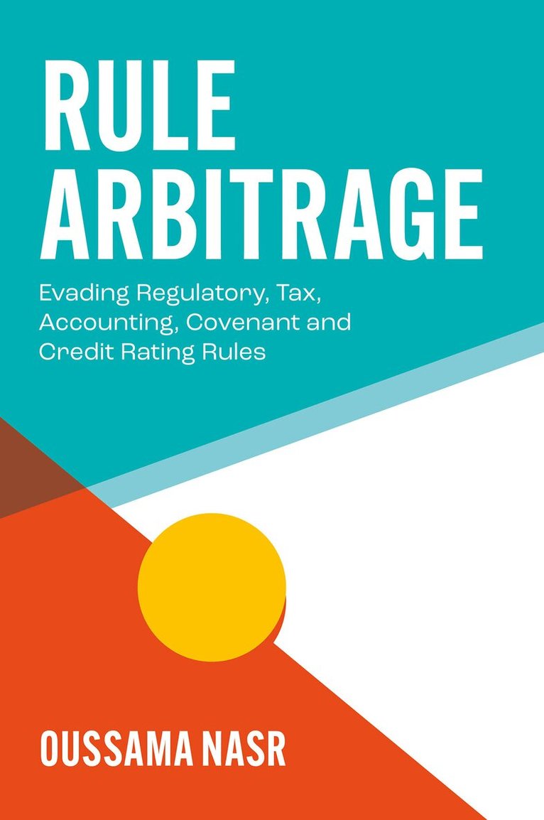 Oussama A. Nasr - Rule Arbitrage, Inbunden. Tillgänglighet: Lägg i varukorg