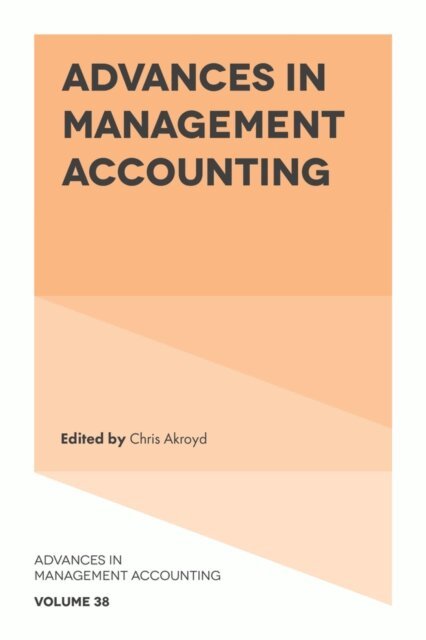 Chris Akroyd - Advances In Management Accounting, E-bok