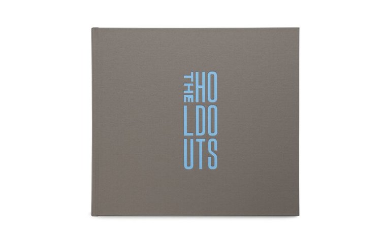 Holdouts