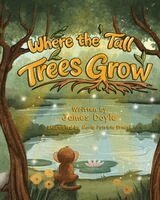 James Doyle - Where The Tall Trees Grow, Häftad. Tillgänglighet: Lägg i varukorg