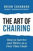 Brian Cavanagh - Art of Chairing, Häftad