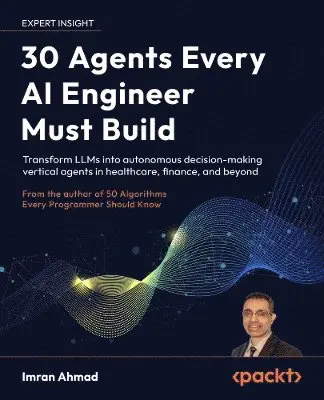 30 Agents Every AI Engineer Must Build