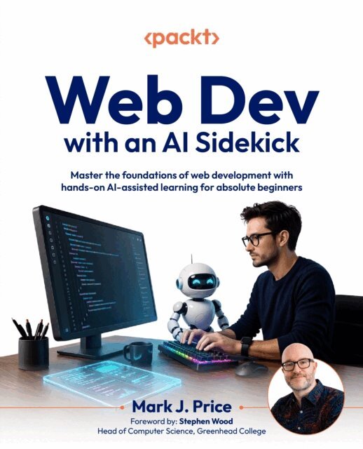 Mark  J. Price - Web Dev with an AI Sidekick, E-bok