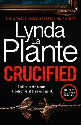 Lynda La Plante - Crucified, Häftad