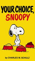 Peanuts: Your Choice, Snoopy