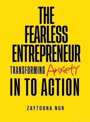 Zaytoona Nur - Fearless Entrepreneur, Inbunden. Tillgänglighet: Lägg i varukorg