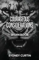 Sydney Curtin - Courageous Considerations, Häftad. Tillgänglighet: Lägg i varukorg