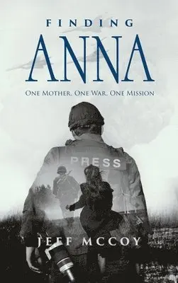 Jeff McCoy - Finding Anna, Inbunden. Tillgänglighet: Lägg i varukorg