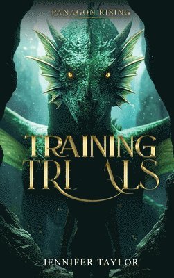Jennifer Taylor - Training Trials, Inbunden. Tillgänglighet: Lägg i varukorg