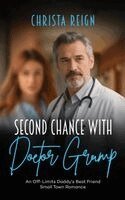 Christa Reign - Second Chance with Doctor Grump, Häftad