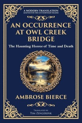 Ambrose Bierce - Occurrence at Owl Creek Bridge, Häftad