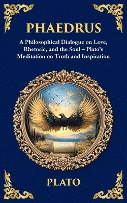 Plato - Phaedrus, Häftad