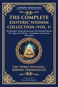 Complete Esoteric Wisdom Collection (Vol. 1)