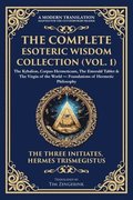 Complete Esoteric Wisdom Collection (Vol. 1)