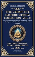 Complete Esoteric Wisdom Collection (Vol. 1)