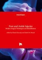 Khaled Elawady, Sedeek Mosaid - Foot and Ankle Injuries - Modern Surgical Techniques and Rehabilitation, Inbunden
