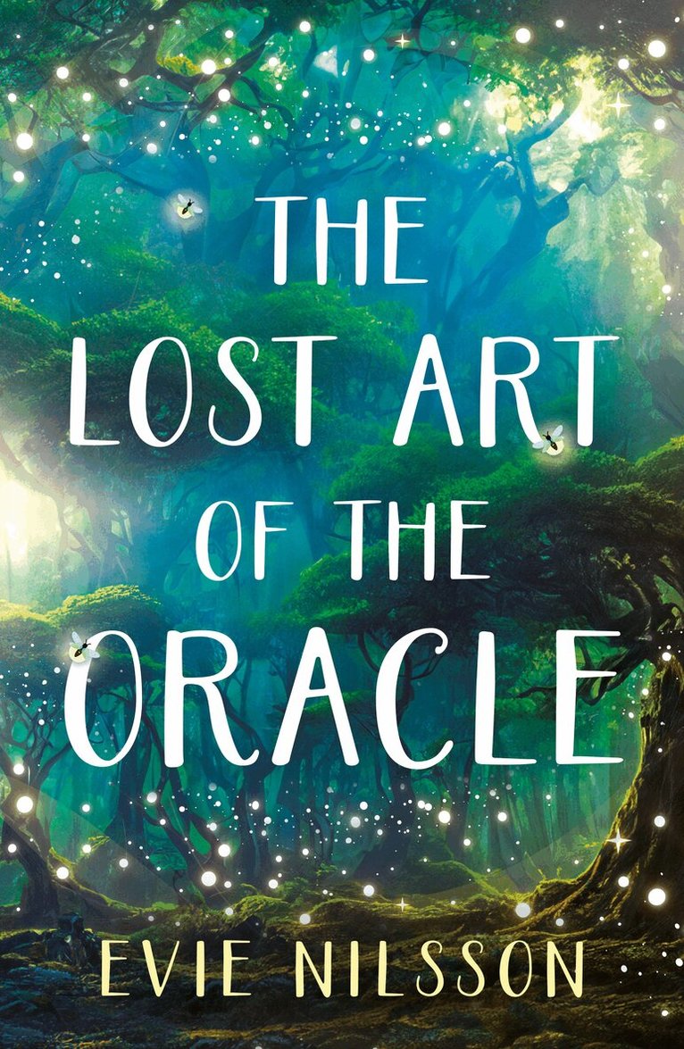Evie Nilsson - Lost Art of the Oracle, Häftad