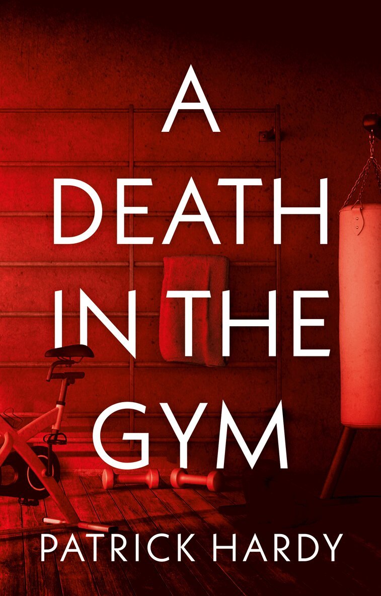 Patrick Hardy - Death in the Gym, Häftad