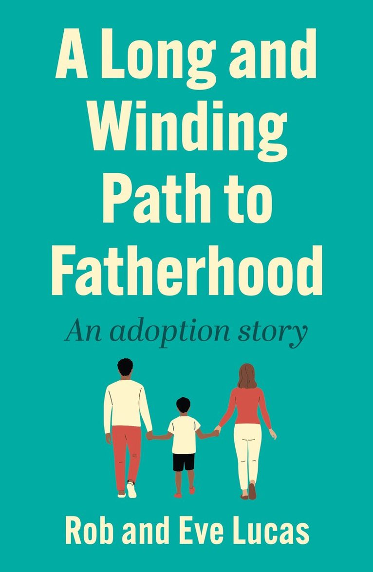 Long and Winding Path to Fatherhood