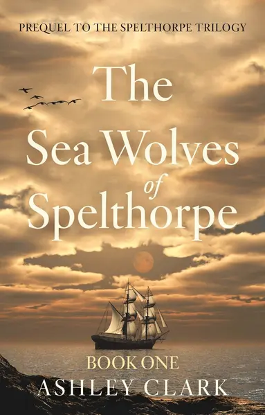 Sea Wolves of Spelthorpe